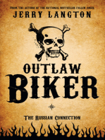 Outlaw Biker: A Novel