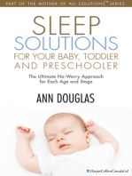Sleep Solutions for your Baby, Toddler and Preschooler: The Ultimate No-Worry Approach for Each Age and Stage