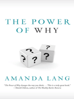 The Power Of Why: Simple Questions That Lead to Success