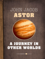 A Journey In Other Worlds: A Romance of the Future