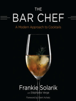 The Bar Chef: A Modern Approach to Cocktails
