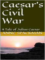 Caesar's Civil War: A Tale of Julius Caesar