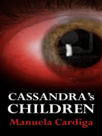 Cassandra's Children