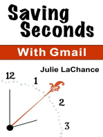 Saving Seconds With Gmail