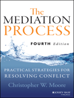 The Mediation Process: Practical Strategies for Resolving Conflict