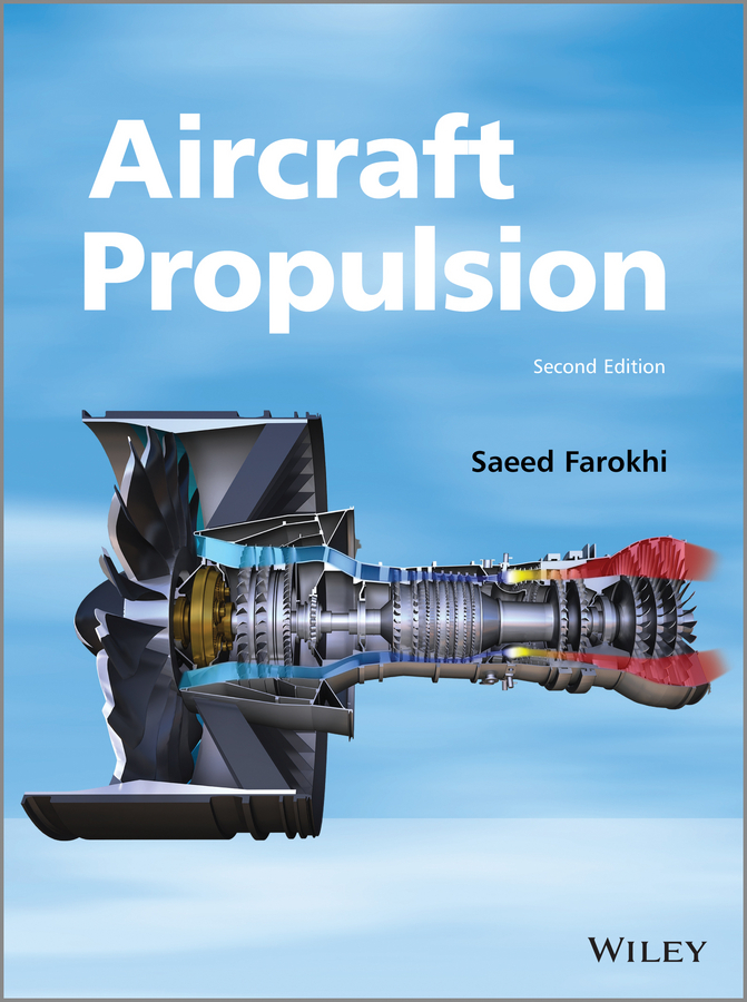 Aircraft Propulsion Saeed Farokhi 2nd Edition Pdf