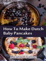 How To Make Dutch Baby Pancakes