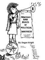 Mormon Bar Rules or Political Mayhem