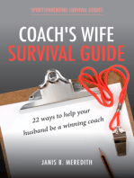 Coach's Wife Survival Guide: 22 Ways to Help Your Husband be a Winning Coach