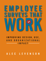 Employee Surveys That Work: Improving Design, Use, and Organizational Impact