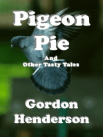 Pigeon Pie And Other Tasty Tales