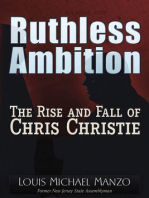 Ruthless Ambition: The Rise and Fall of Chris Christie