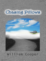 Chasing Pillows