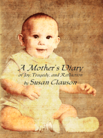 A Mother's Diary of Joy, Tragedy, and Reflection
