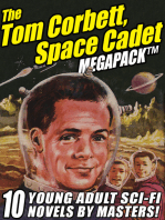 The Tom Corbett Space Cadet Megapack: 10 Classic Young Adult Sci-Fi Novels