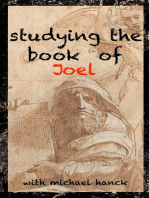 Studying the Book of Joel: One of the Twelve Prophets