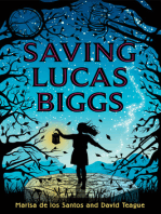 Saving Lucas Biggs