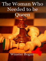 The Woman Who Needed to be Queen