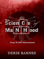 The Science Of Manhood: Steps To Self-Improvement