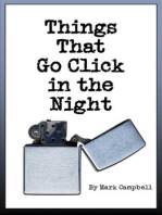 Things That Go Click in the Night