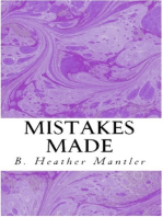 Mistakes Made