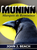 Muninn, Marquis de Reminisce