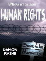 Human Rights: Undead Set on Living