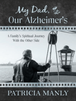 My Dad, Our Alzheimer's