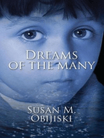 Dreams of the Many