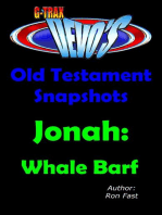G-TRAX Devo's-Old Testament Snapshots: Jonah: Old Testament Snapshots, #1