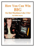 How You Can Win Big on Slot Machines Like I Do!