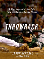 Throwback: A Big-League Catcher Tells How the Game Is Really Played
