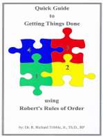 Quick Guide to Getting Things Done using Robert's Rules of Order