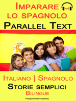 Imparare lo spagnolo - Parallel text - Storie semplici (Italiano - Spagnolo) Bilingual