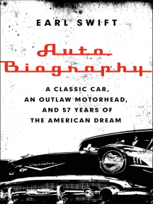 Auto Biography By Earl Swift Ebook Scribd