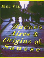 Buenos Aires and the Origins of Sausse