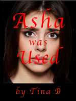 Asha was Used