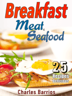 25 Recipes Delicious Breakfast Meat and Seafood Volume 1