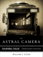 Astral Camera: Paranormal Parlor, A Weiser Books Collection