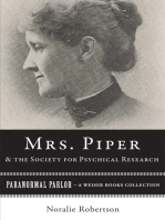 Mrs. Piper and the Society for Psychical Research: Paranormal Parlor, A Weiser Books Collection