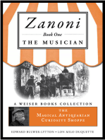 Zanoni Book One: The Musician: The Magical Antiquarian Curiosity Shoppe, A Weiser Books Collection