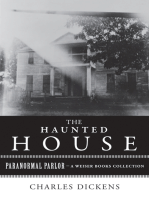 The Haunted House: Paranormal Parlor, A Weiser Books Collection