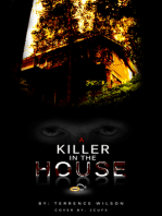 A Killer In The House