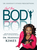 Dr. Heavenly's Fitness Prescriptions: Get the BODY You Want