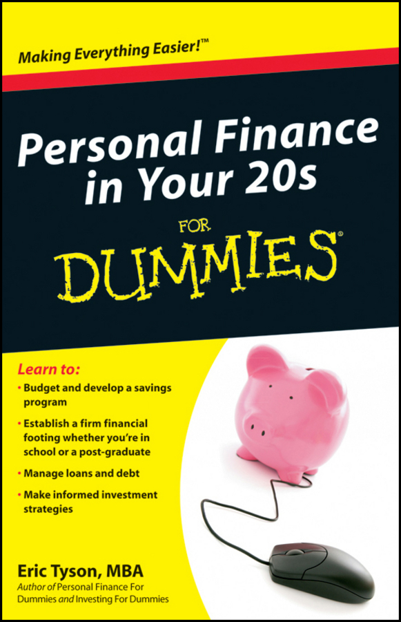 Personal Finance in Your 20s For Dummies by Eric Tyson Book Read Online