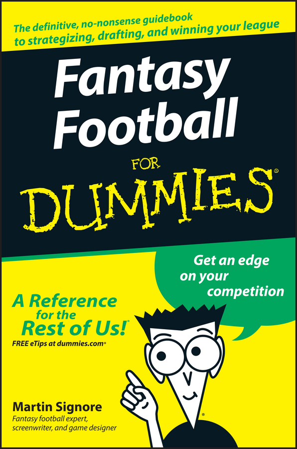 Penélope Comprensión Sanción Fantasy Football For Dummies by Martin Signore - Ebook | Scribd