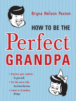 How to Be the Perfect Grandpa: (Sweet and Unique Gift Book for Grandpa, Dad, or Father-in-Law)