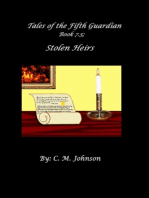 Tales of the Fifth Guardian; Book 7.5: Stolen Heirs