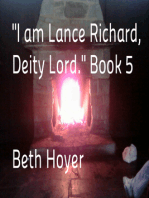 "I am Lance Richard, Deity Lord." Book 5