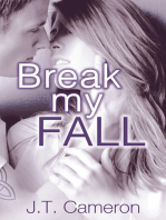 Break My Fall (New Adult Romance)